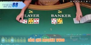 Cách Chơi Baccarat