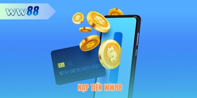 Nạp tiền WW88