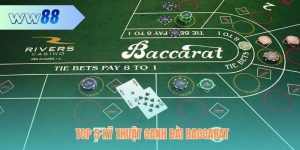 Top 5 Kỹ Thuật Canh Bài Baccarat
